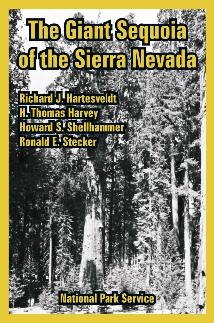 Giant Sequoia of the Sierra Nevada, The