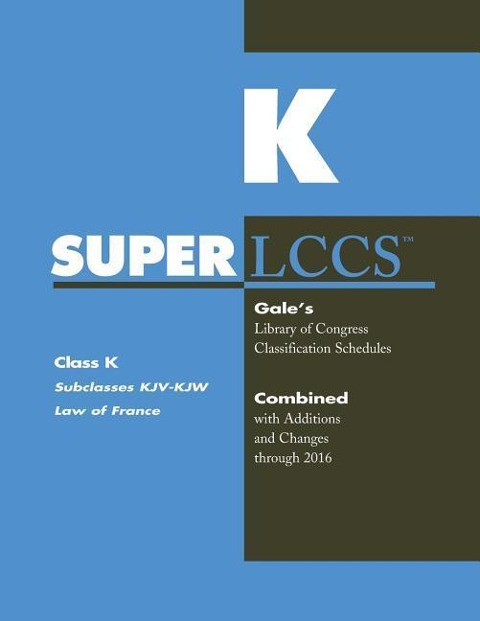 SUPERLCCS: Class K: Subclasses KJV-Kjw: Law of France