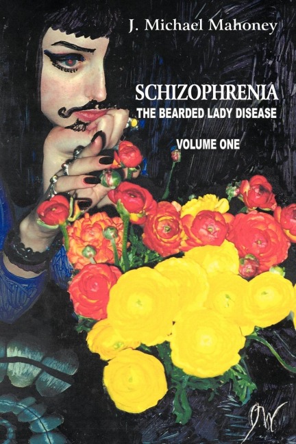 Schizophrenia: The Bearded Lady Disease