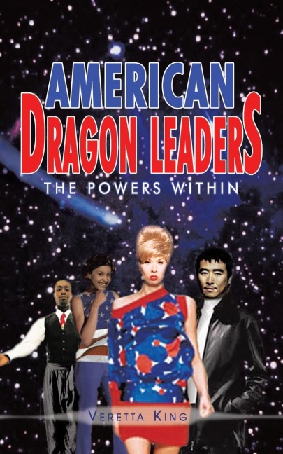 American Dragon Leaders: The Powers Within