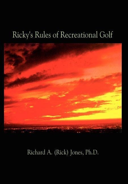 Rickys Rules of Recreational Golf
