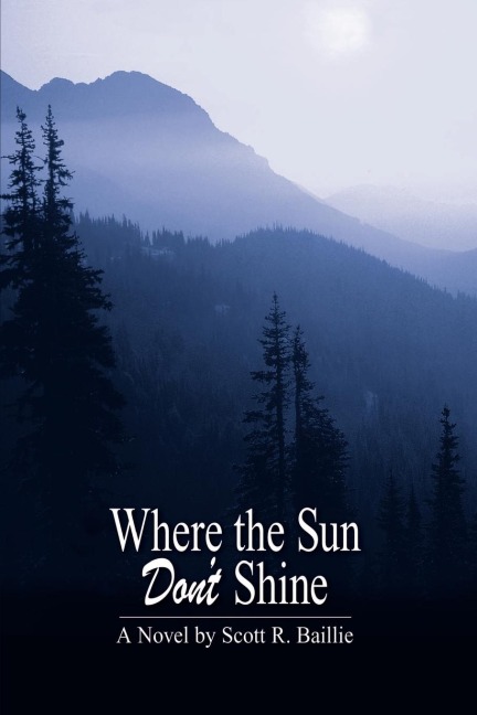 Where the Sun Dont Shine