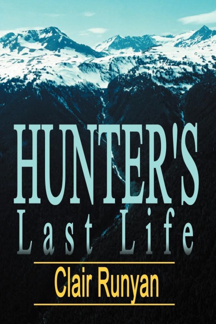 Hunters Last Life
