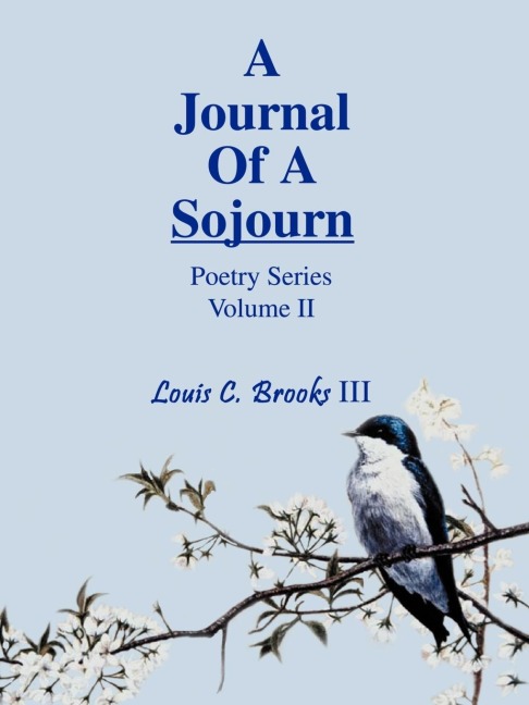 A Journal Of A Sojourn: Poetry Series Volume II