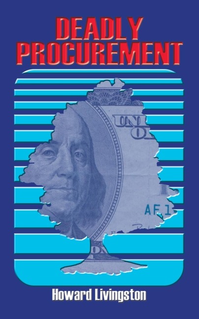 DEADLY PROCUREMENT