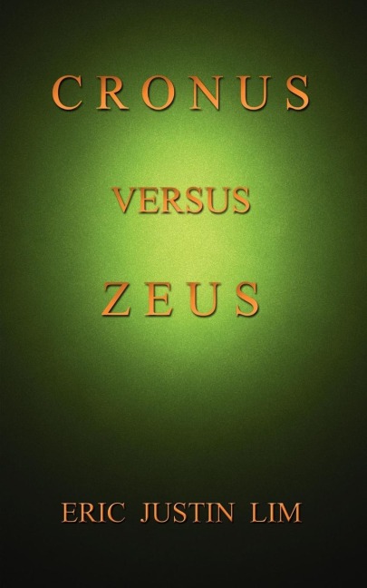 CRONUS VERSUS ZEUS