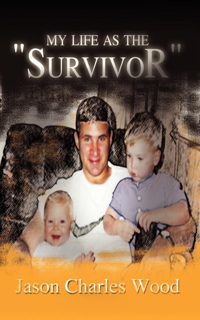 My Life as the Survivor