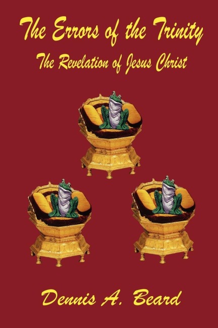 The Errors of the Trinity: The Revelation of Jesus Christ