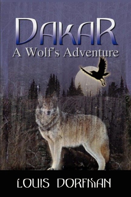 Dakar, A Wolfs Adventure