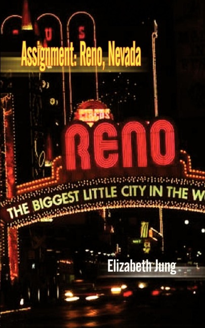 Assignment: Reno, Nevada