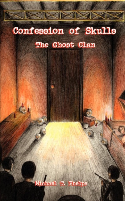 Confession of Skulls: The Ghost Clan