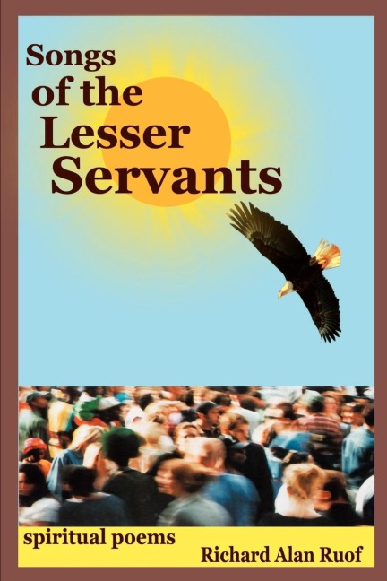 Songs of the Lesser Servants: spiritual poems