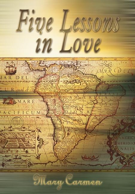 Five Lessons in Love