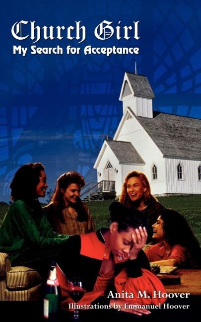 Church Girl: My Search for Acceptance