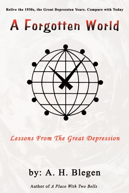 A Forgotten World: Lessons From The Great Depression