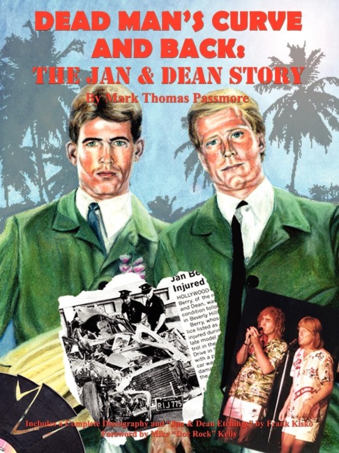 Dead Mans Curve and Back: The Jan & Dean Story