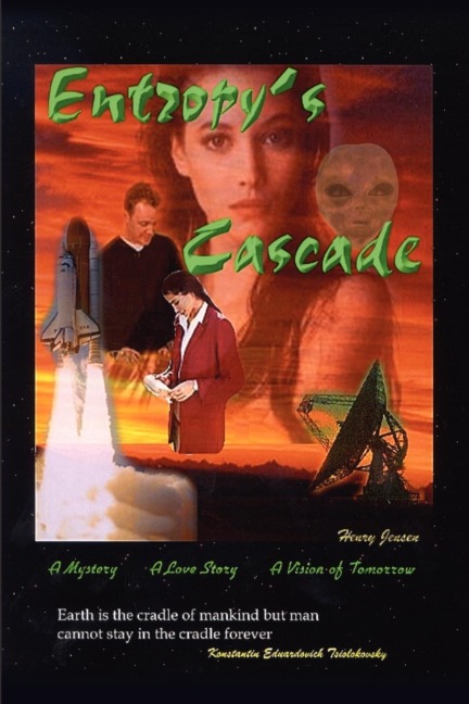 Entropys Cascade