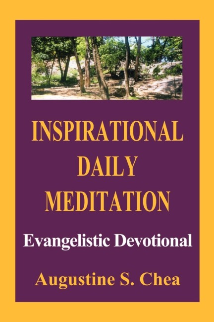 Inspirational Daily Meditation: Evangelistic Devotional