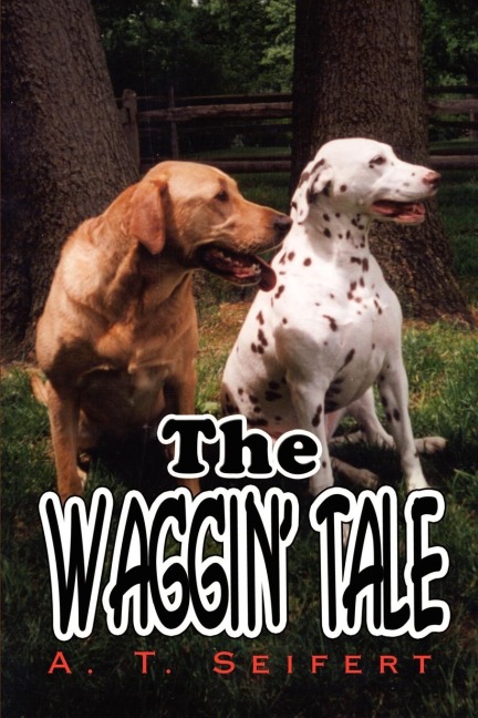 The Waggin Tale