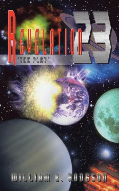 Revelation 23: The Play