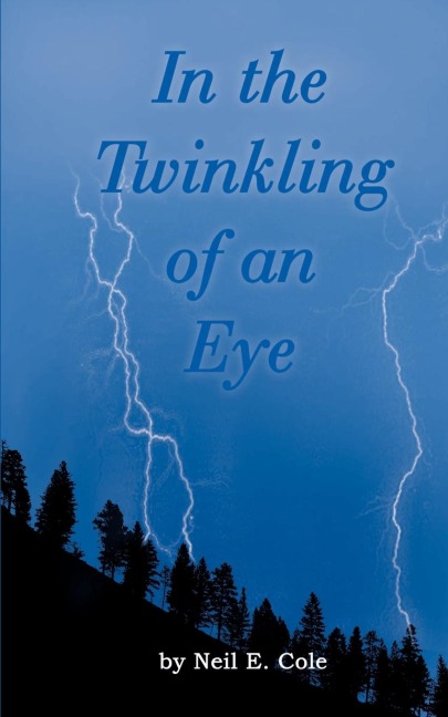 In the Twinkling of an Eye: The Time is at Hand