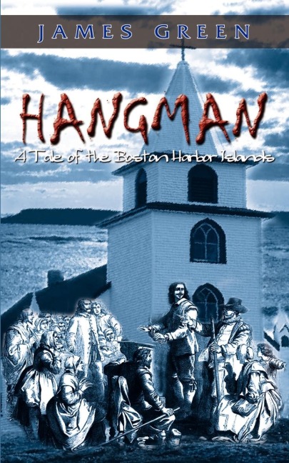 HANGMAN: A Tale of the Boston Harbor Islands