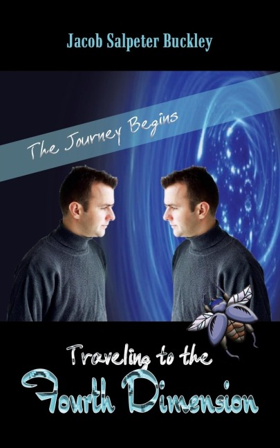Traveling to the Fourth Dimension: The Journey Begins