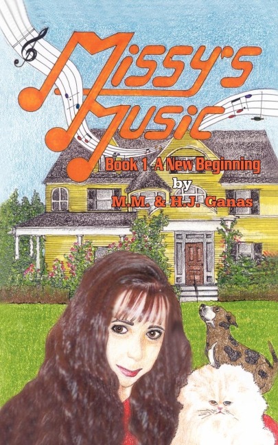 Missys Music: Book 1 A New Beginning