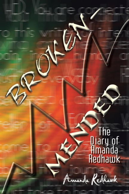 Broken-Mended: The Diary of Amanda Redhawk