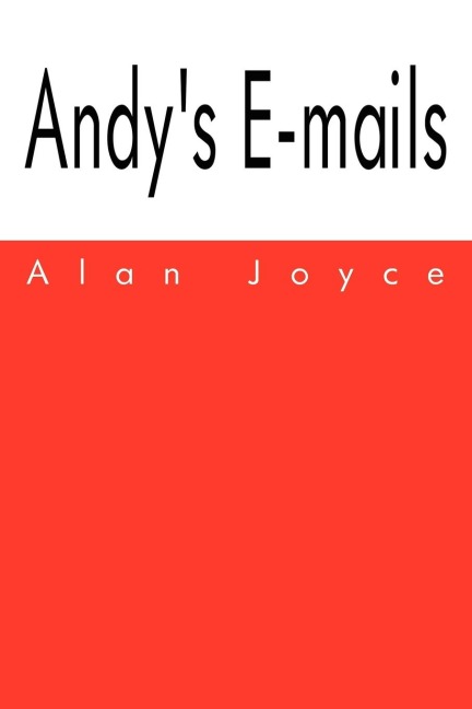 Andys E-mails