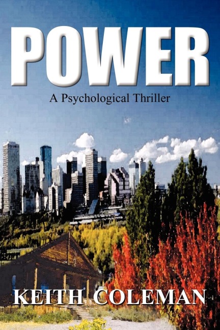 POWER: A Psychological Thriller