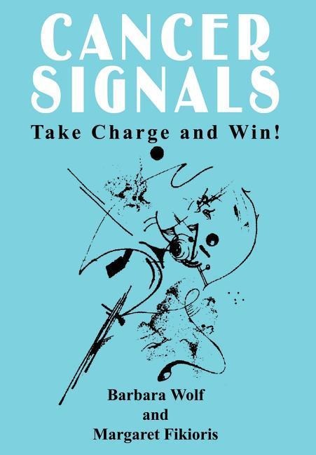 Cancer Signals: Take Charge and Win!
