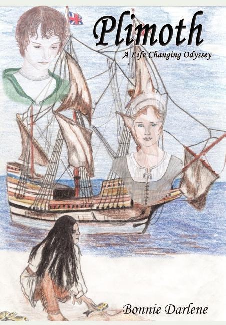 Plimoth: A Life Changing Odyssey