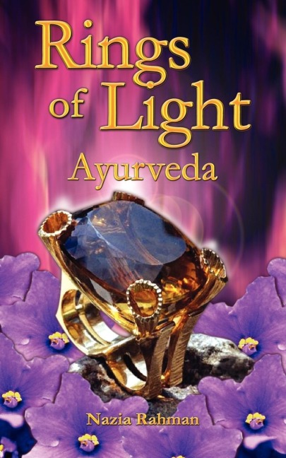 Rings of Light: Ayurveda