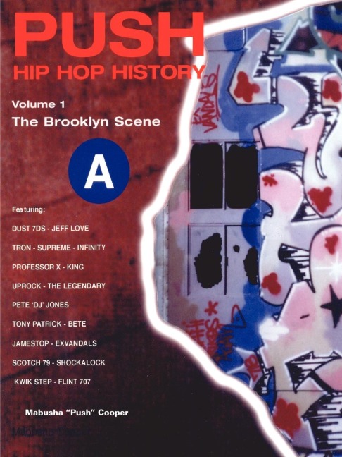 Push Hip Hop History: The Brooklyn Scene