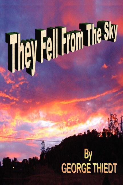 They Fell From The Sky