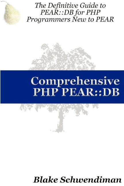 Comprehensive PHP Pear: : DB