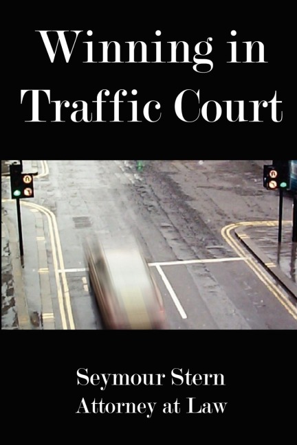 Winning in Traffic Court