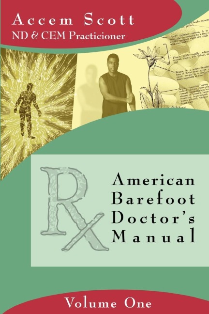 American Barefoot Doctors Manual