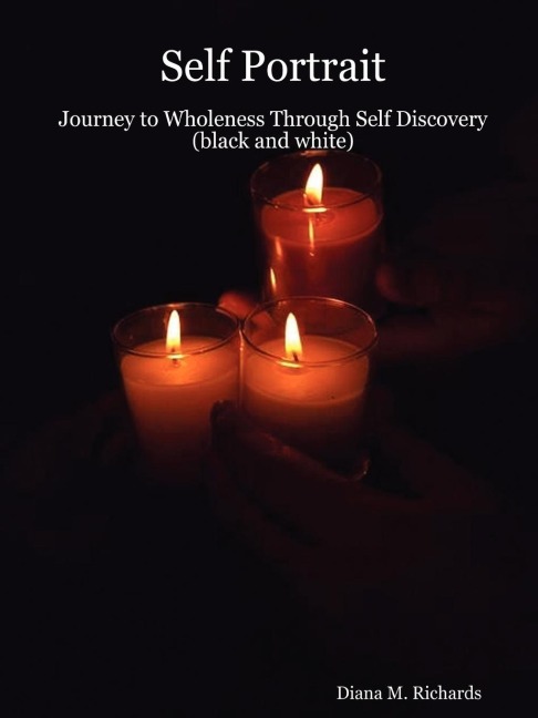 Self Portrait: Journey to Wholeness Through Self Discovery (black and white)