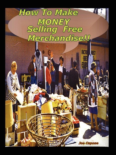 HOW TO MAKE $ MONEY SELLING FREE MERCHANDISE
