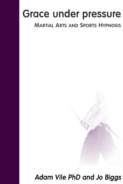 Grace Under Pressure: Martial Arts and Sports Hypnosis