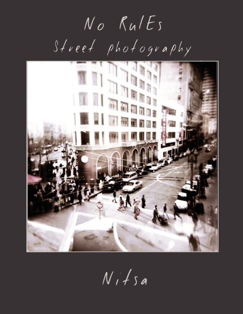 No Rules Street Photography
