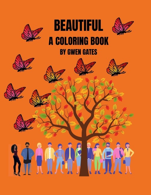BEAUTIFUL: A COLORING BOOK