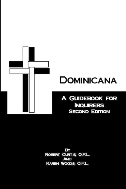 Dominicana: A Guide for Inquirers Second Edition