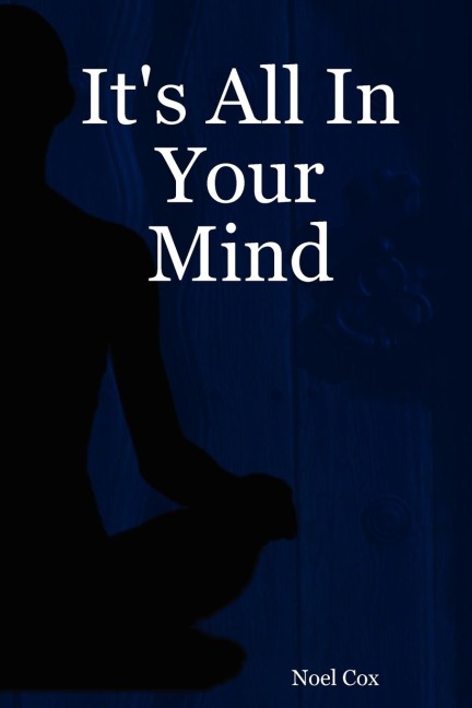 Its All in Your Mind