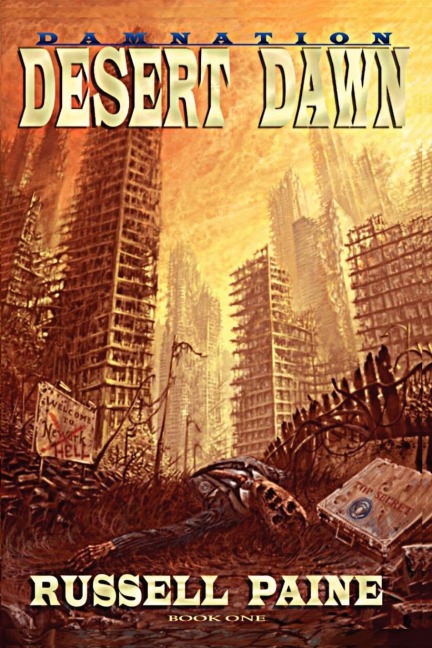 Desert Dawn: Damnation