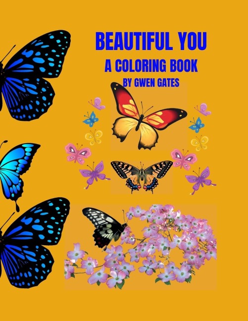 BEAUTIFUL YOU: A COLORING BOOK