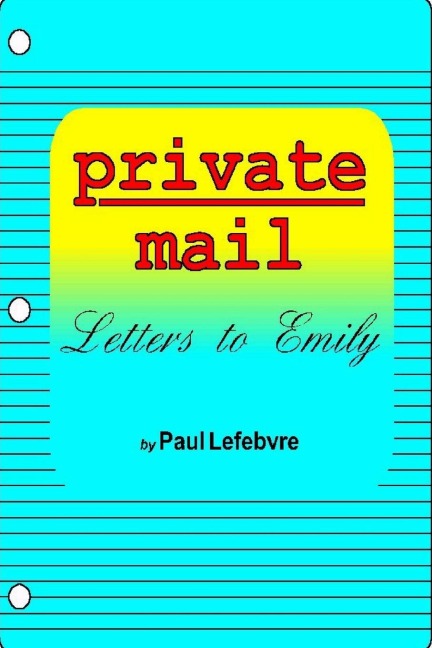 Private Mail: Letters to Emily