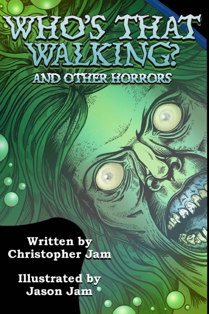 Whos That Walking? and other horrors